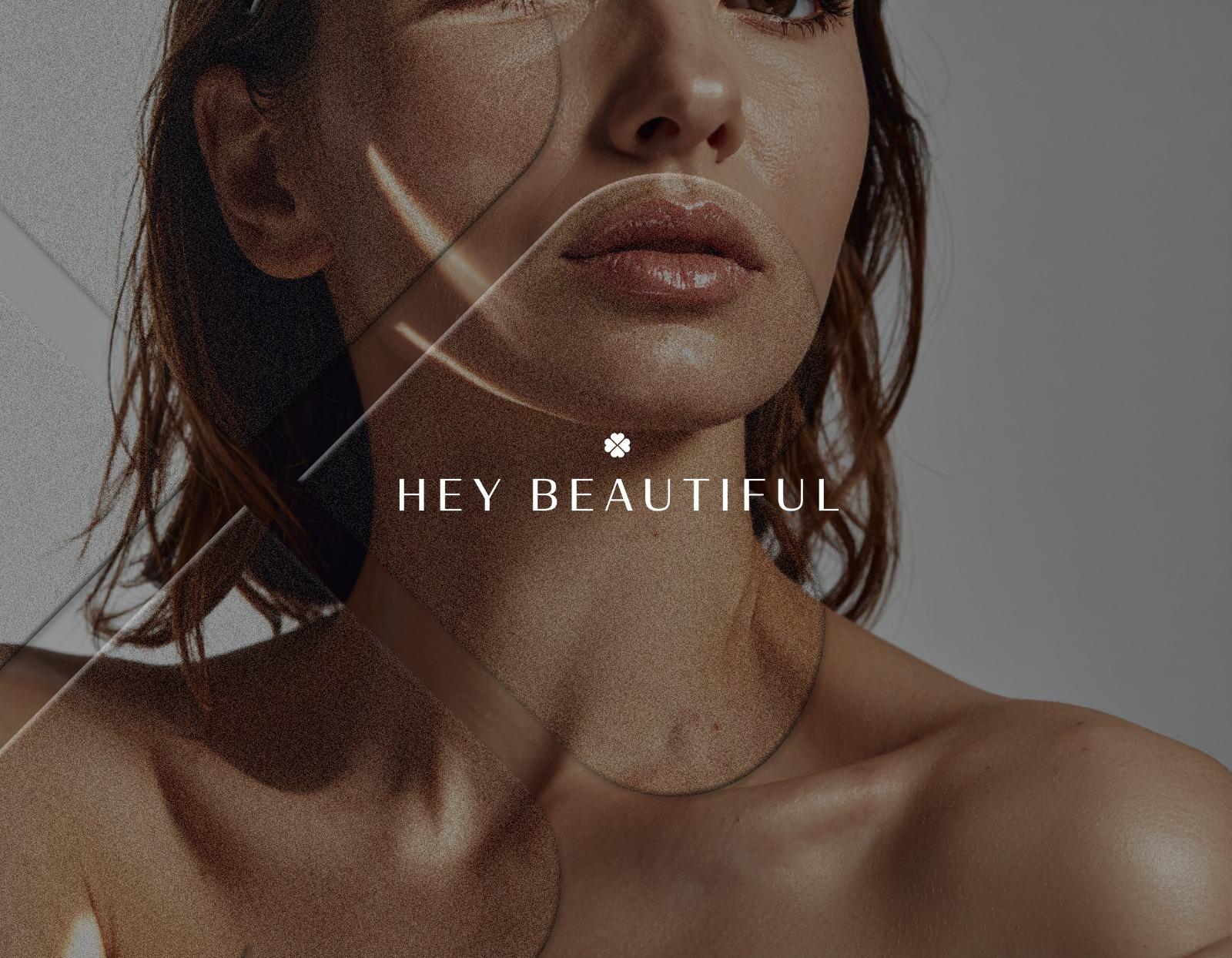 Hey Beautiful — strength meets glow